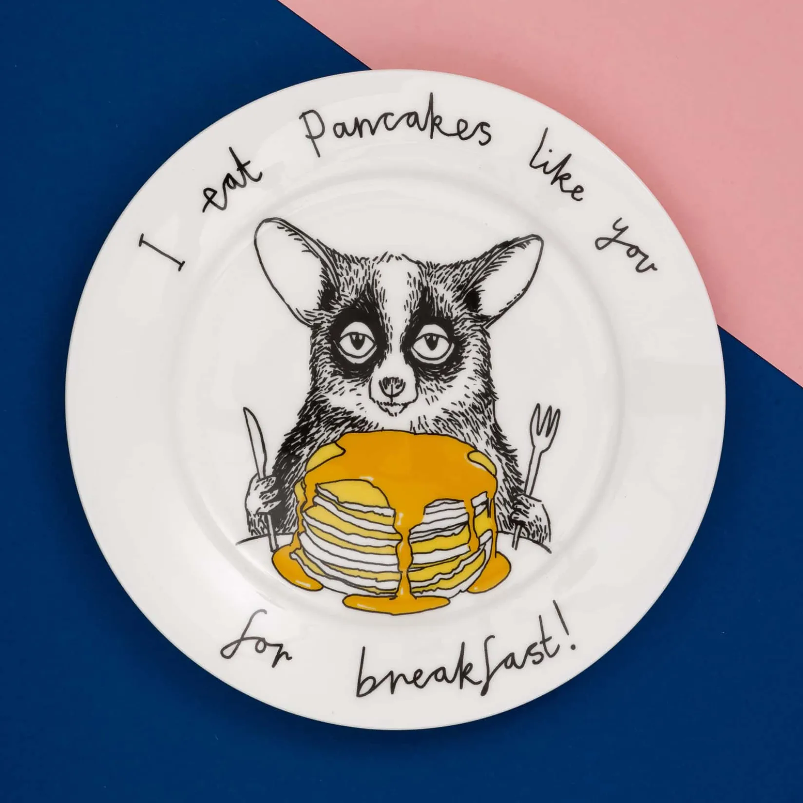 Jimbob Art Tableware Brands|Made In The Uk^I Eat Pancakes Like You For Breakfast! Side Plate, 20cm